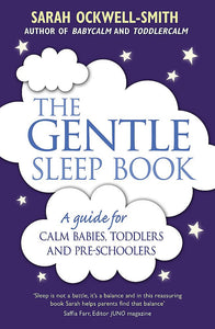 The Gentle Sleep Book; Sarah Ockwell-Smith