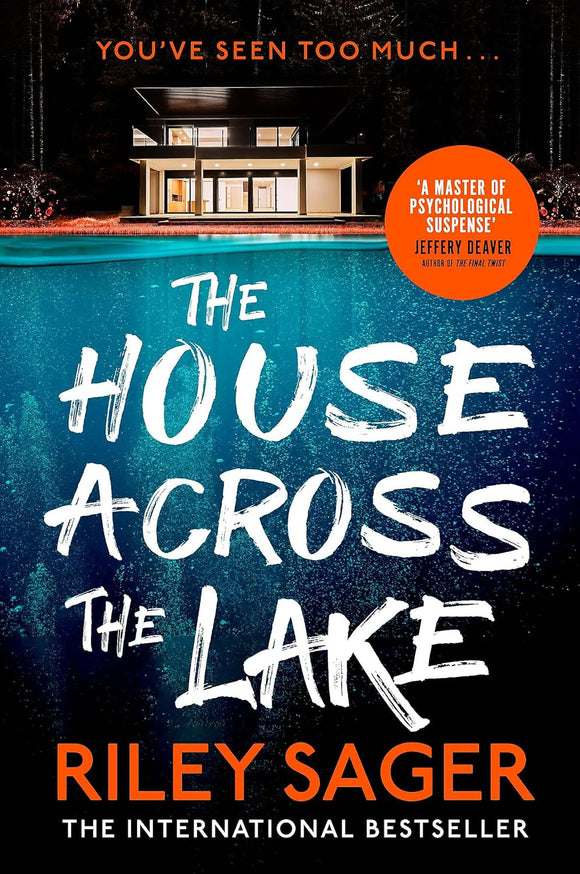 The House Across the Lake; Riley Sager