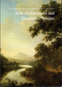 The Journal of the Irish Georgian Society - Volume XV