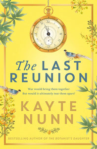 The Last Reunion; Kayte Nunn