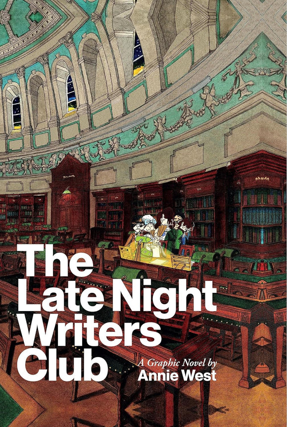The Late Night Writers Club; A Graphic Novel by Annie West