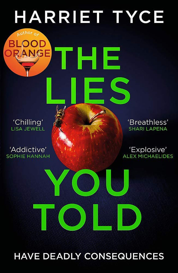 The Lies You Told; Harriet Tyce