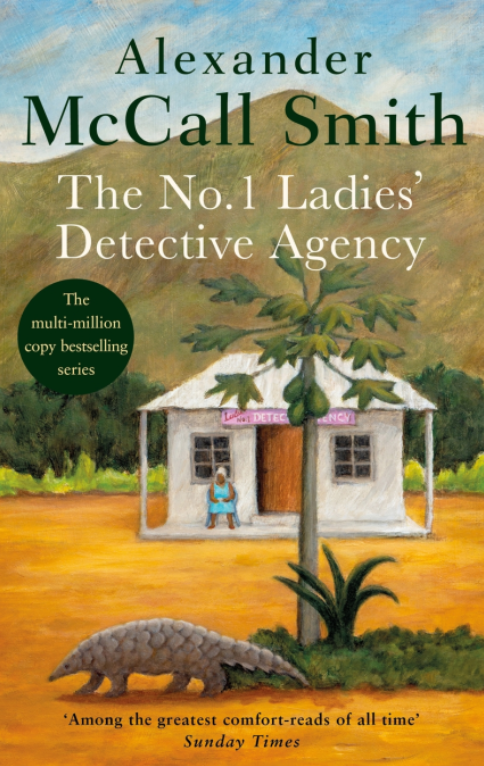 The No. 1 Ladies' Detective Agency; Alexander McCall Smith