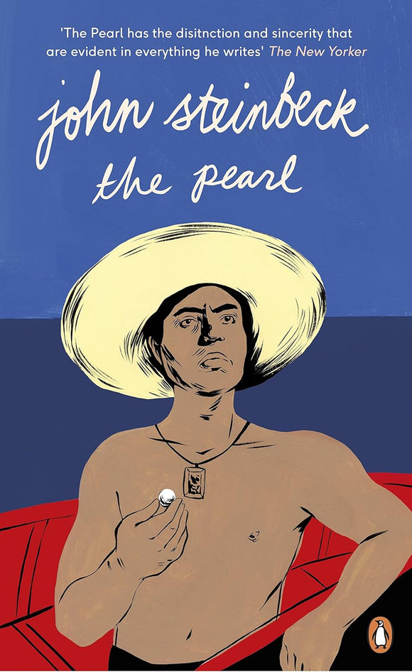 The Pearl; John Steinbeck