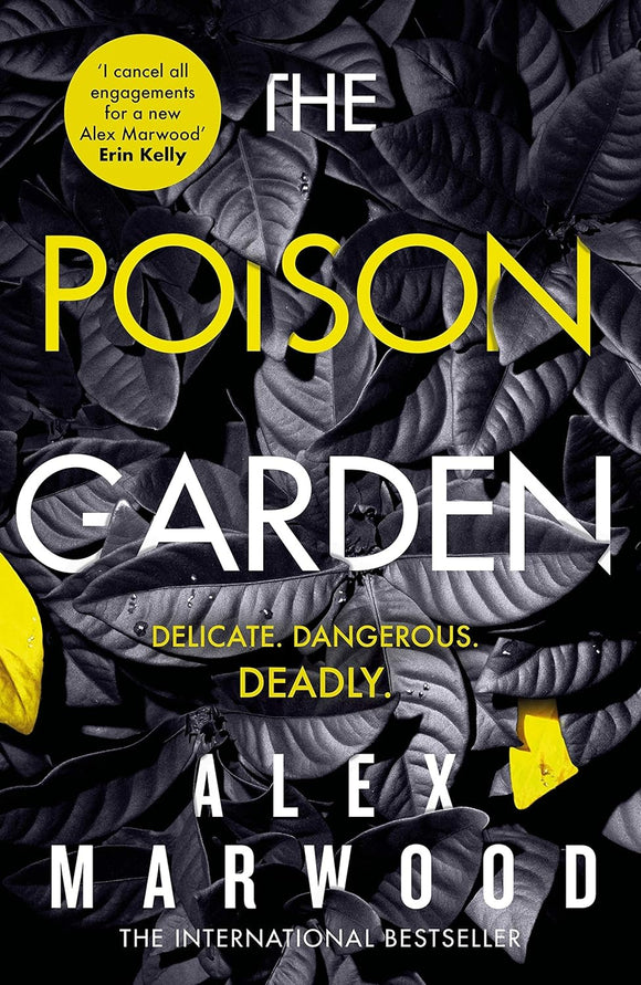 The Poison Garden; Alex Marwood
