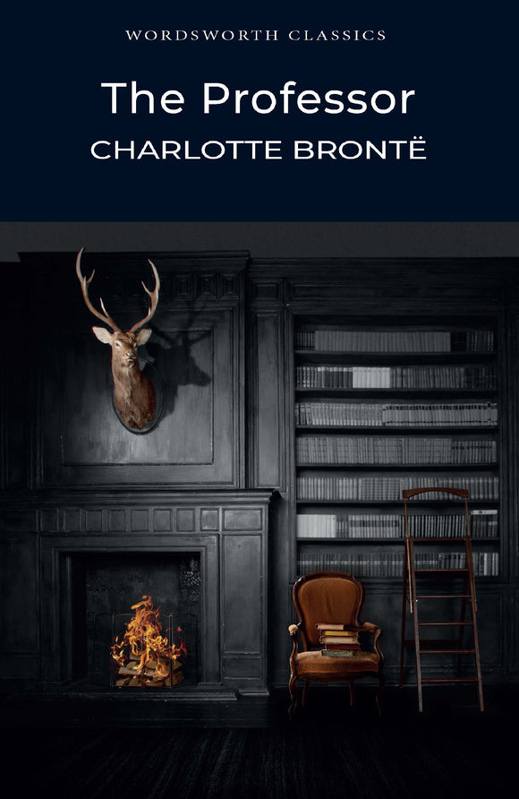 The Professor; Charlotte Bronte