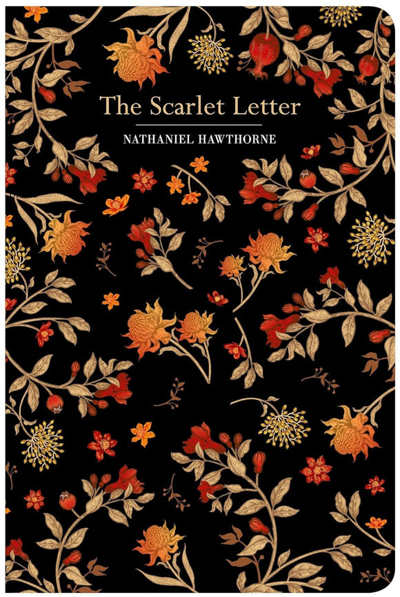 The Scarlett Letter; Nathaniel Hawthorne (Chiltern Edition)