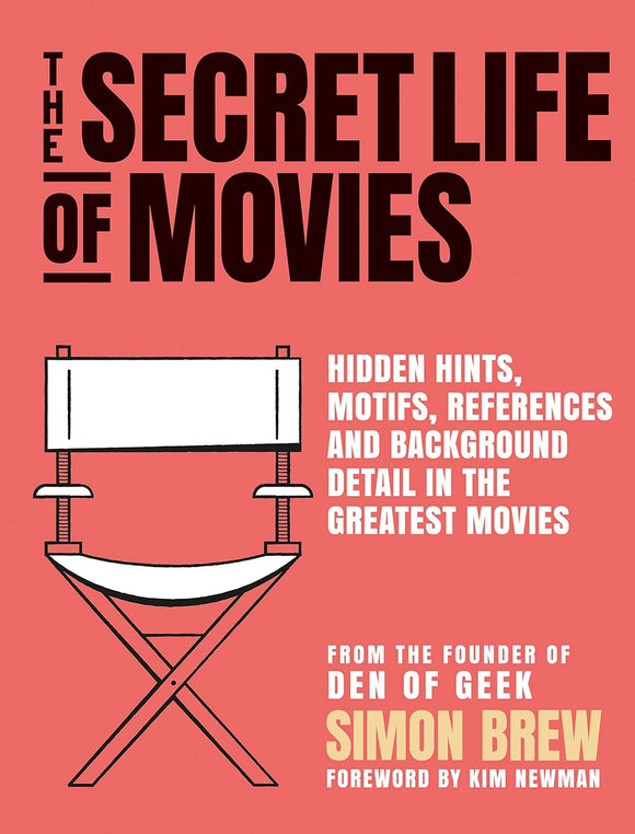 The Secret Life of Movies; Simon Brew