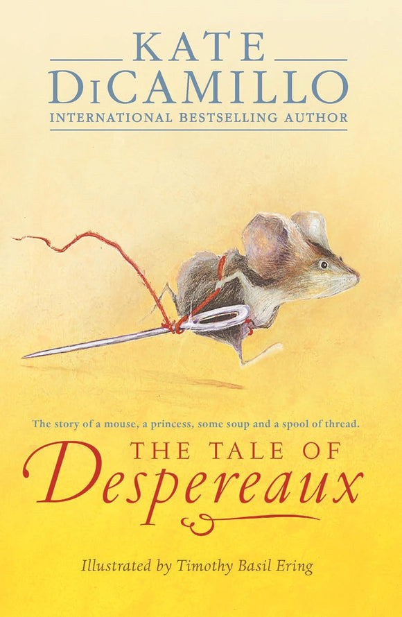 The Tale of Despereaux; Kate DiCamillo