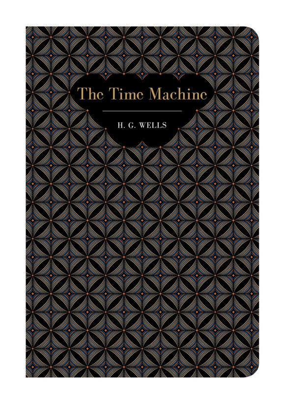 The Time Machine; H. G. Wells (Chiltern Edition)