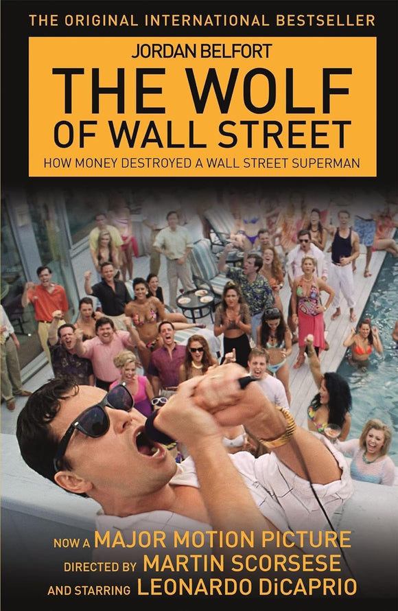The Wolf of Wall Street; Jordan Belfort