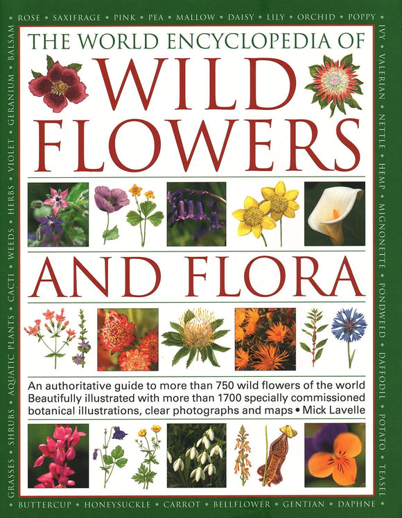 The World Encyclopedia of Wild Flowers and Flora