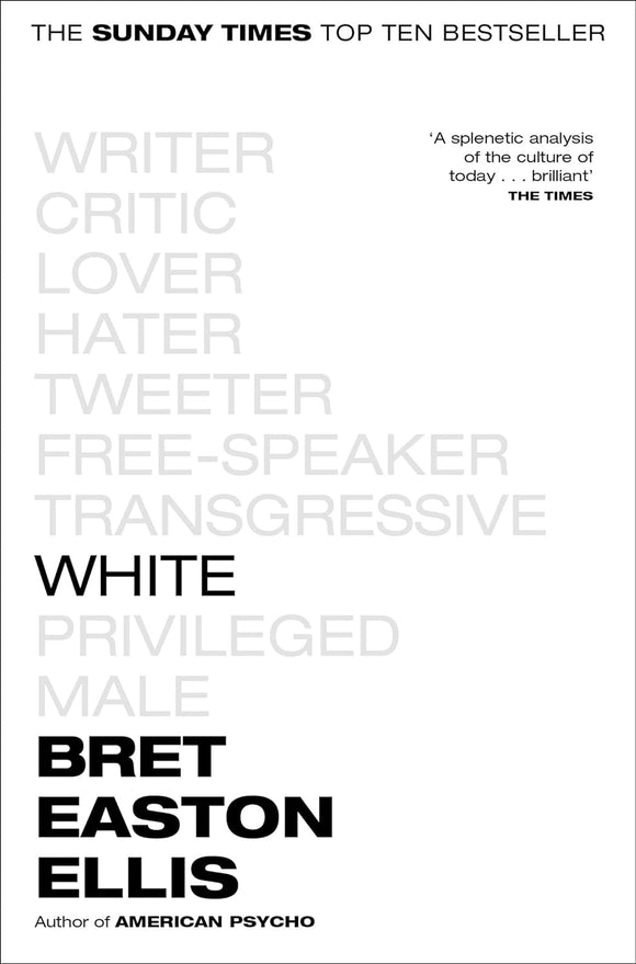 White; Bret Easton Ellis