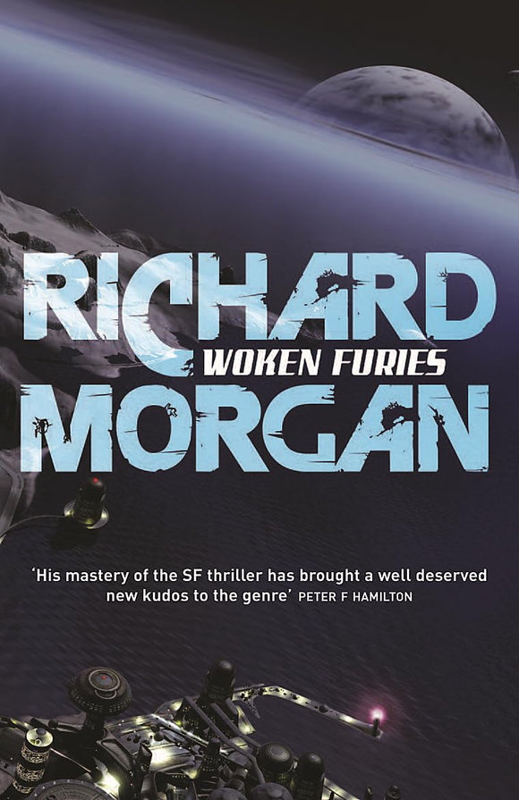 Woken Furies; Richard Morgan