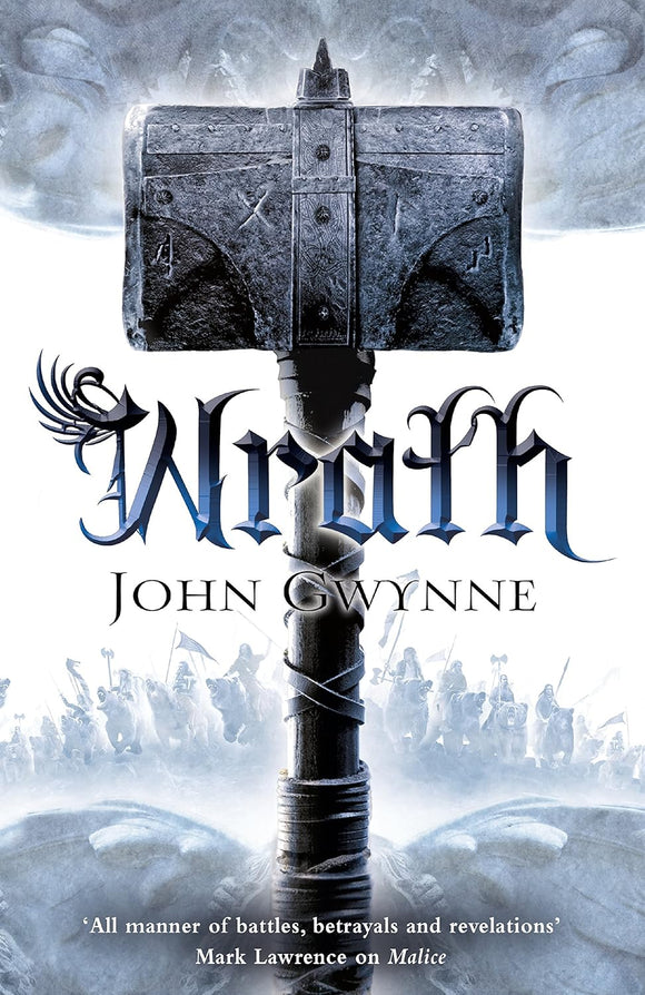 Wrath; John Gwynne (The Faithful and the Fallen Book 4)