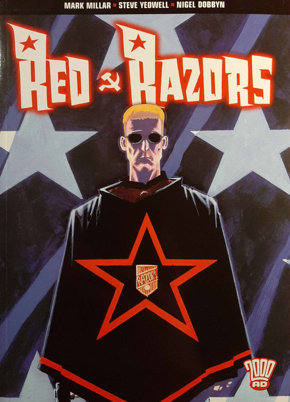 2000AD Red Razors; Mark Millar, Steve Yeowell & Nigel Dobbyn