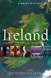 A Brief History of Ireland; Richard Killeen