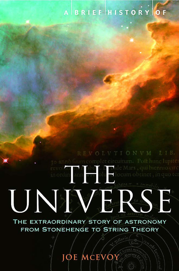 A Brief History of The Universe, From Ancient Babylon to The Big Bang; J. P. McEvoy