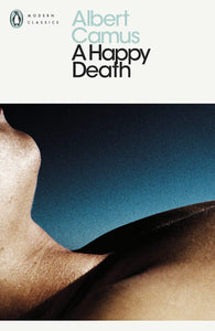 A Happy Death; Albert Camus