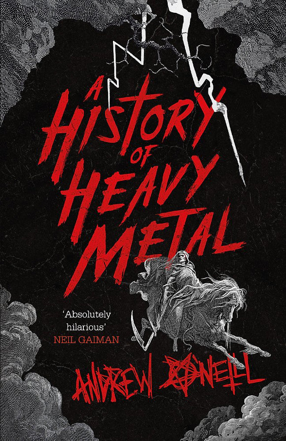 A History of Heavy Metal; Andrew O'Neill