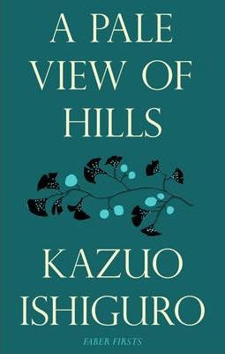 A Pale View of Hills; Kazuo Ishiguro