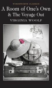A Room of One's Own & The Voyage Out; Virginia Woolf
