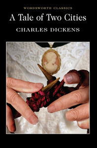 A Tale of Two Cities; Charles Dickens