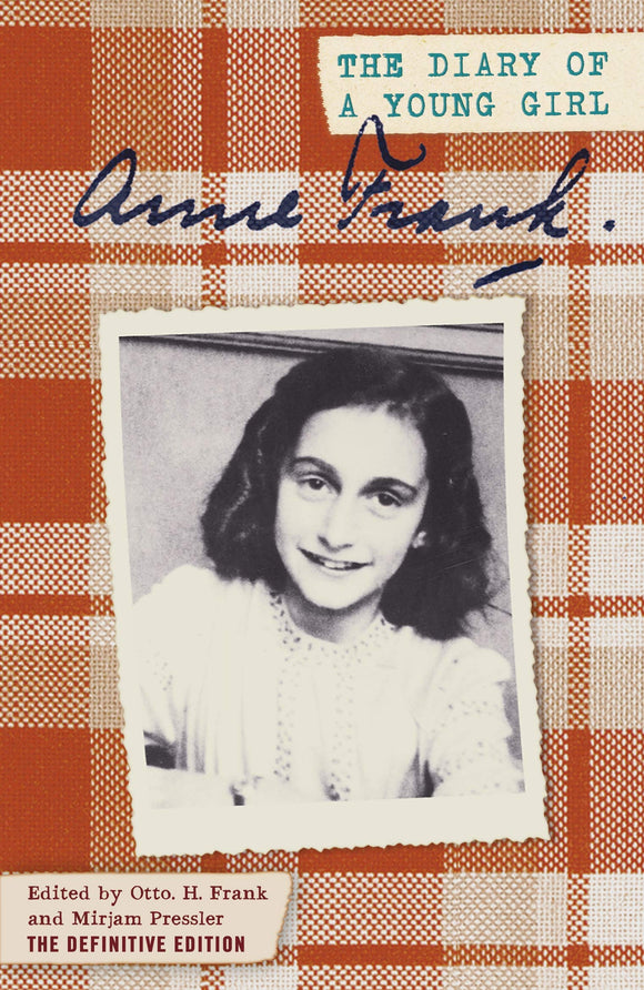The Diary of A Young Girl; Anne Frank