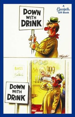 Bamforth: Down with Drink