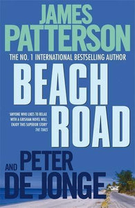 Beach Road; James Patterson & Peter De Jonge
