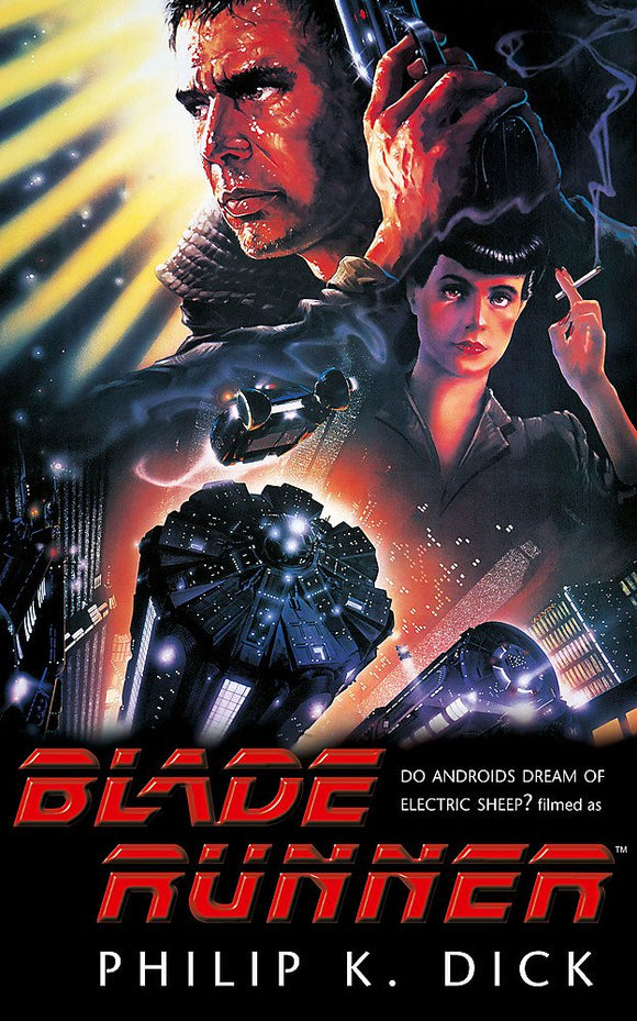Blade Runner; Philip K. Dick