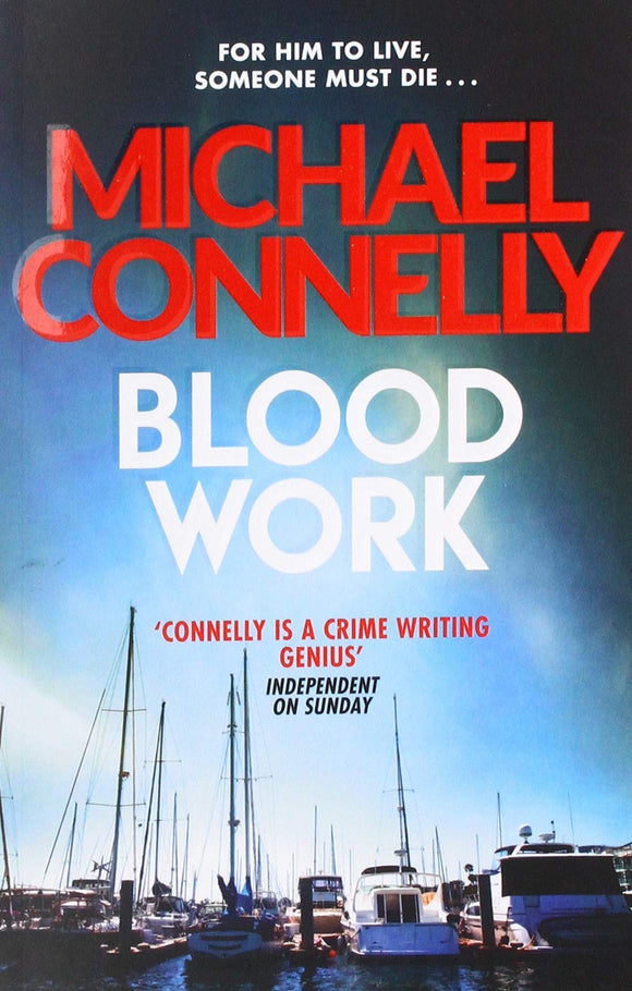 Blood Work; Michael Connelly
