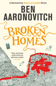 Broken Homes; Ben Aaronovitch