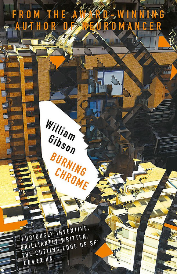 Burning Chrome; William Gibson