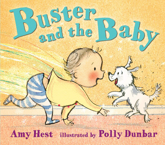 Buster and the Baby; Amy Hest