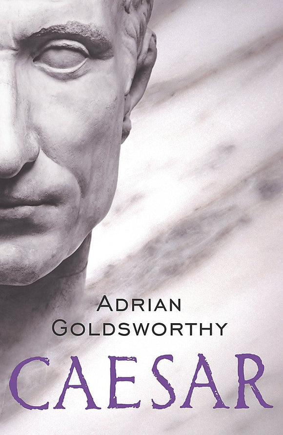 Caesar; Adrian Goldsworthy