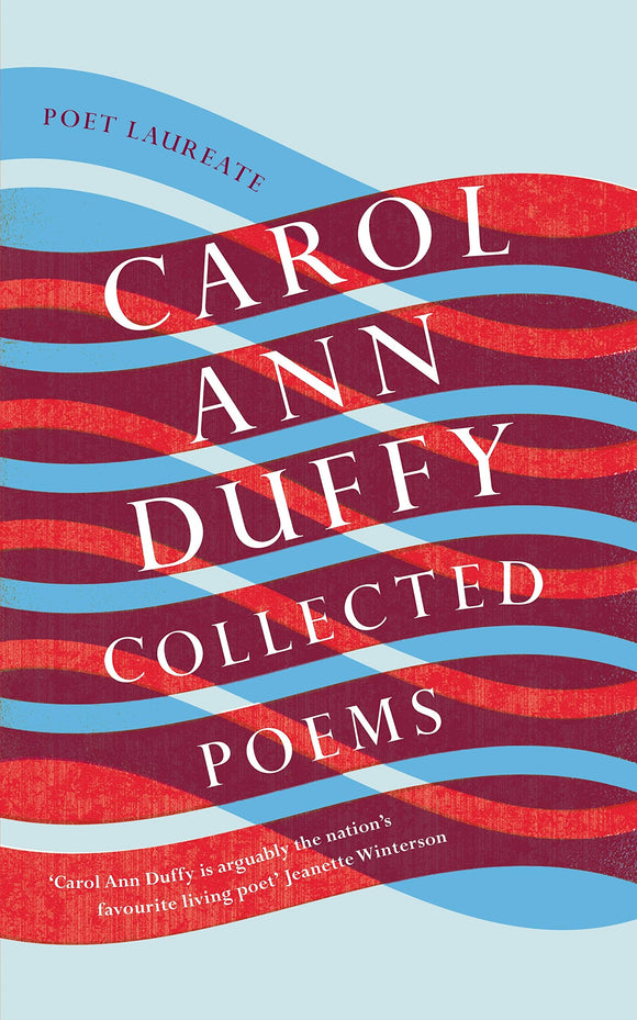 Carol Ann Duffy Collected Poems