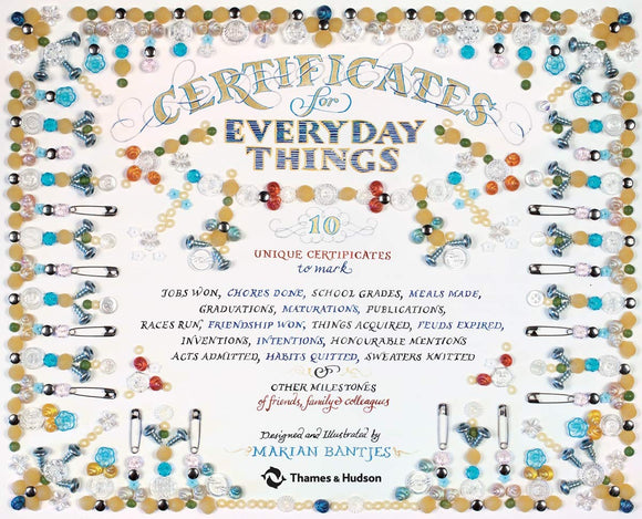 Certificates for Everyday Things; Marian Bantjes (Thames & Hudson)