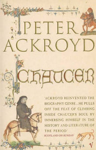 Chaucer; Peter Ackroyd