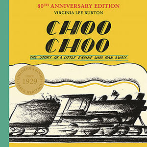 Choo Choo, The Story of a Little Engine Who Ran Away; Virginia Lee Burton