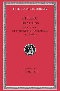 Cicero; Volume XIII (Loeb Classical Library)