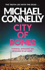 City of Bones; Michael Connelly