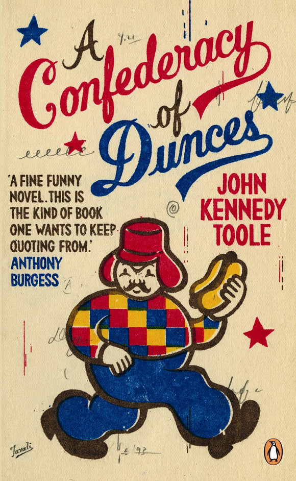 Confederacy of Dunces; John Kennedy Toole
