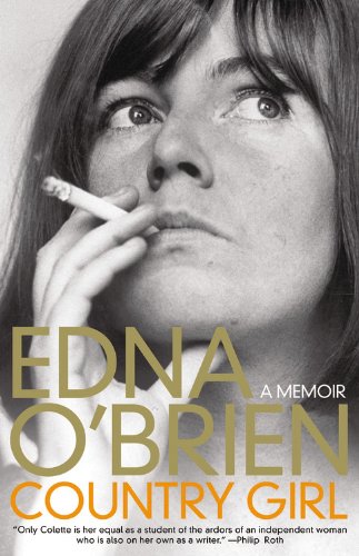 Country Girl, A Memoir; Edna O'Brien