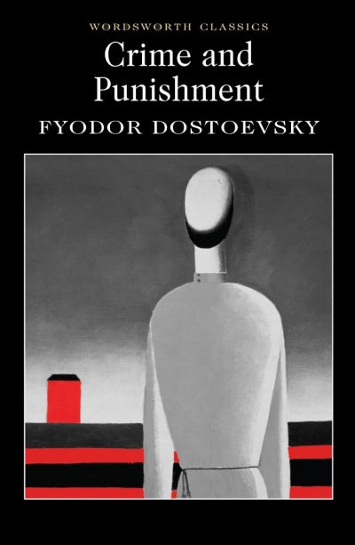 Crime & Punishment; Fyodor Dostoevsky