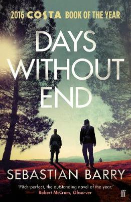 Days Without End; Sebastian Barry