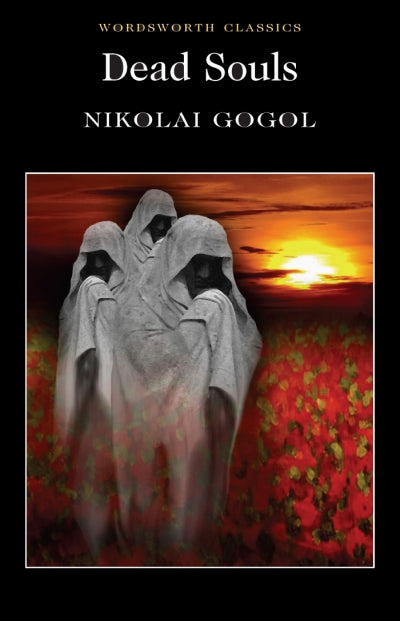 Dead Souls; Nikolai Gogol