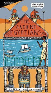 Discover The Ancient Egyptians; Isabel & Imogen Greenberg