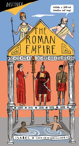 Discover The Roman Empire; Isabel & Imogen Greenberg
