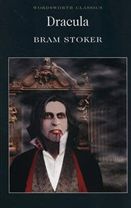 Dracula; Bram Stoker